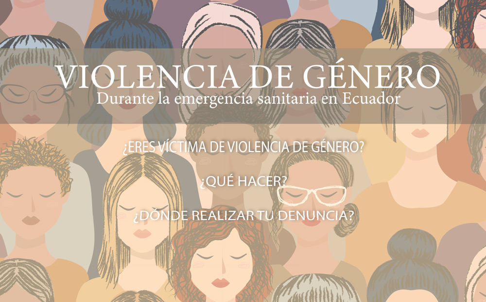Violencia de Género | Durante la emergencia sanitaria en Ecuador